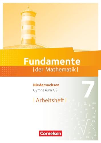 Fundamente der Mathematik - Niedersachsen ab 2015 - 7. Schuljahr: Arbeitsheft mit Lösungen von Cornelsen Verlag GmbH